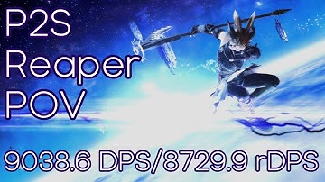 [RPR POV - 9038.6 DPS] Asphodelos: The Second Circle (Savage) (P2S)