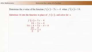 ADLC - Senior High Math: Determine the x-value of a Function