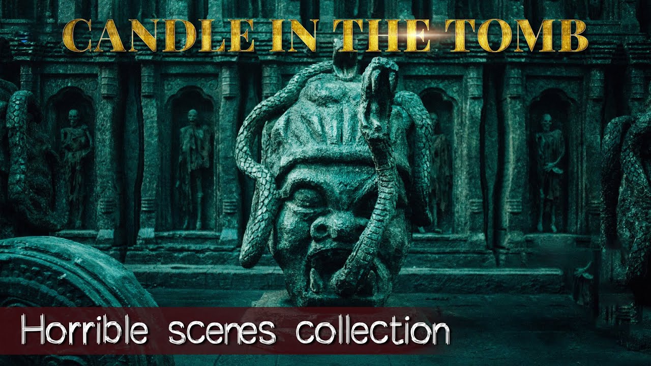 一口气看完《鬼吹灯Candle in the Tomb》系列高能名场面 | Horrible Scenes Collection | ENG ...