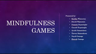 Mindfulness Games