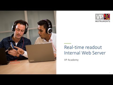 VPFlowScope M Real-time readout with Internal Web Server l  VP Acacemy