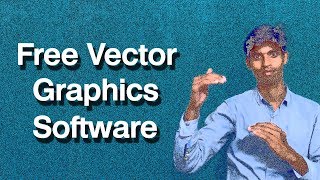 Best Free Vector Graphics Software