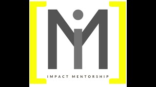 Guyanas Impact Mentorship Equipping Session 5b