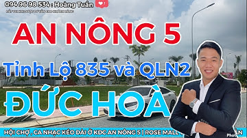 KDC An Nông 5 | Đất Nền Đức Hoà có vị trí đẹp nhất giá rẻ phù hợp đầu tư