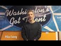 Washington's Got Talent - Mike Ewing