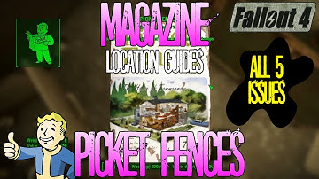 Fallout 4 | Picket Fences | Complete Magazine Location Guide | All 5 Issues
