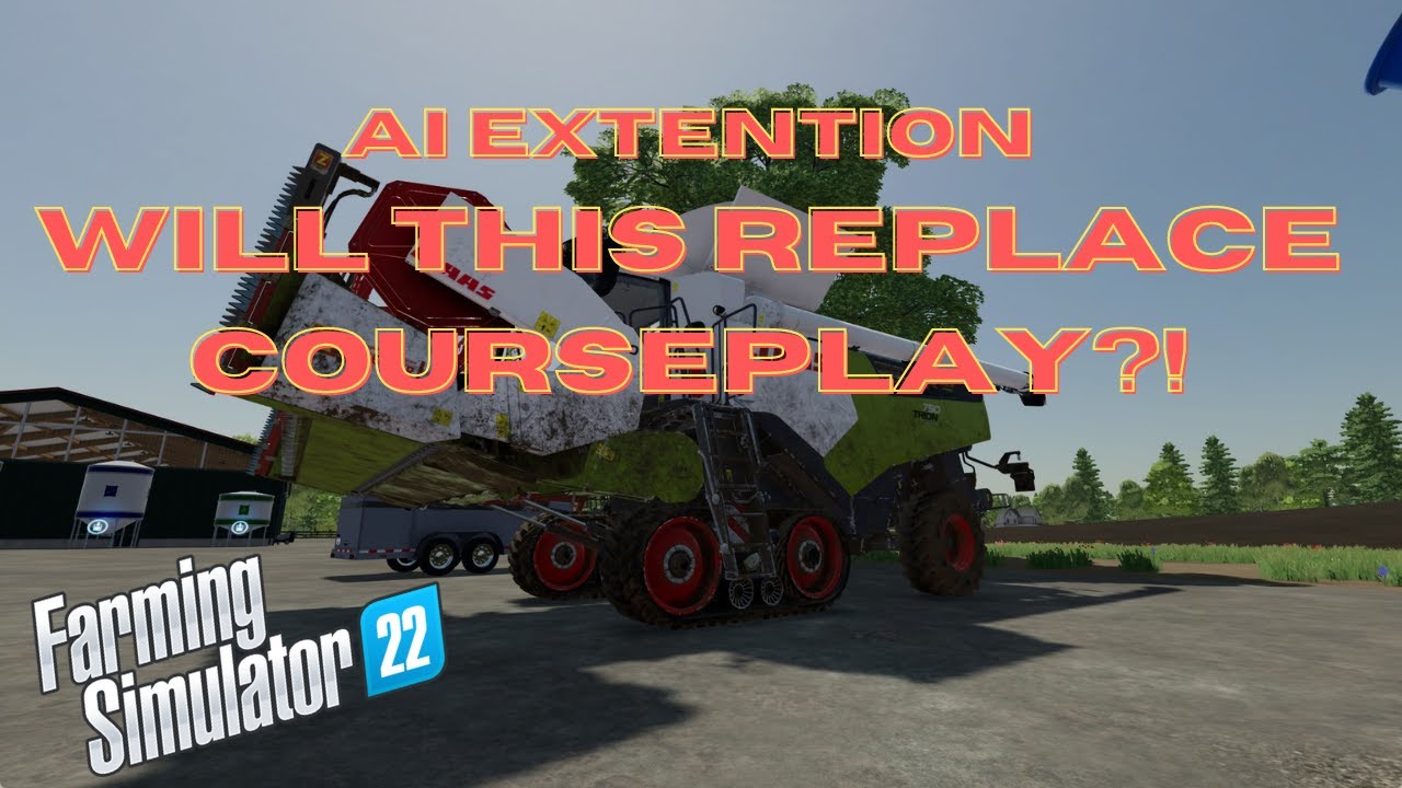AI Extension Mod is AMAZING! Can it replace CoursePlay?!