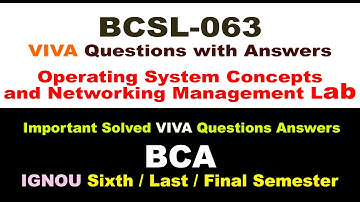 [IGNOU] [Bcsl 063 VIVA Questions and Answers] [Bcsl 063 VIVA Questions] [Bcsl-063 Solved Lab Manual]