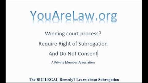 Stop A Court Case - Subrogation Concept Only - See updated notes below.