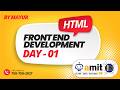 HTML Tutorial for Beginners 🔥 | Frontend Development Course Day 01 | Learn HTML Step by Step