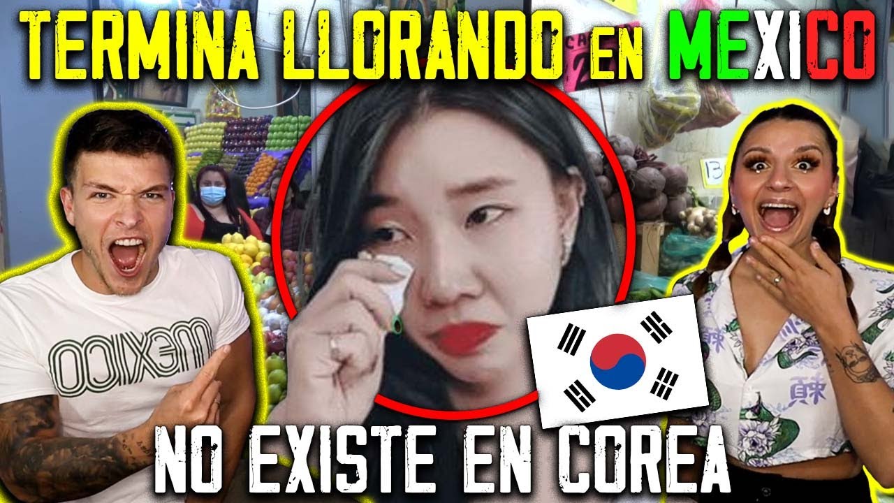 🇲🇽 COREANA LLORA PROBANDO FRUTA MEXICANA 😭  REACCIÓN a CHINGU AMIGA 🇰🇷  ft. @Cygnus