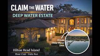 🌊 Claim the Water | 47 River Club Drive | Deep-Water Estate on Broad Creek-Hilton Head Island Luxury
