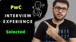PwC Interview Experience | All Rounds, Questions asked, Salary, Work culture | BIG 4 Companies