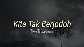 PUISI - KITA TAK BERJODOH | Musikalisasi puisi cinta sedih