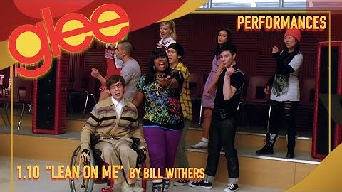 1.10 Performance - "Lean On Me"