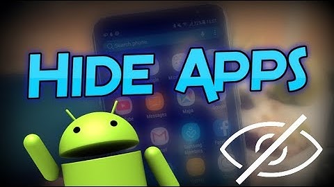 Hide Apps On Android Without Rooting (2017)