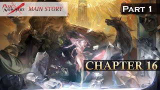 Path to Nowhere Main Story: Chapter 16 Part 1