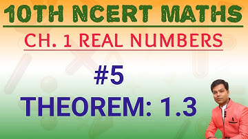10th (NCERT) Maths - Ch.1 - Real Numbers - Theorem 1.3 in Hindi