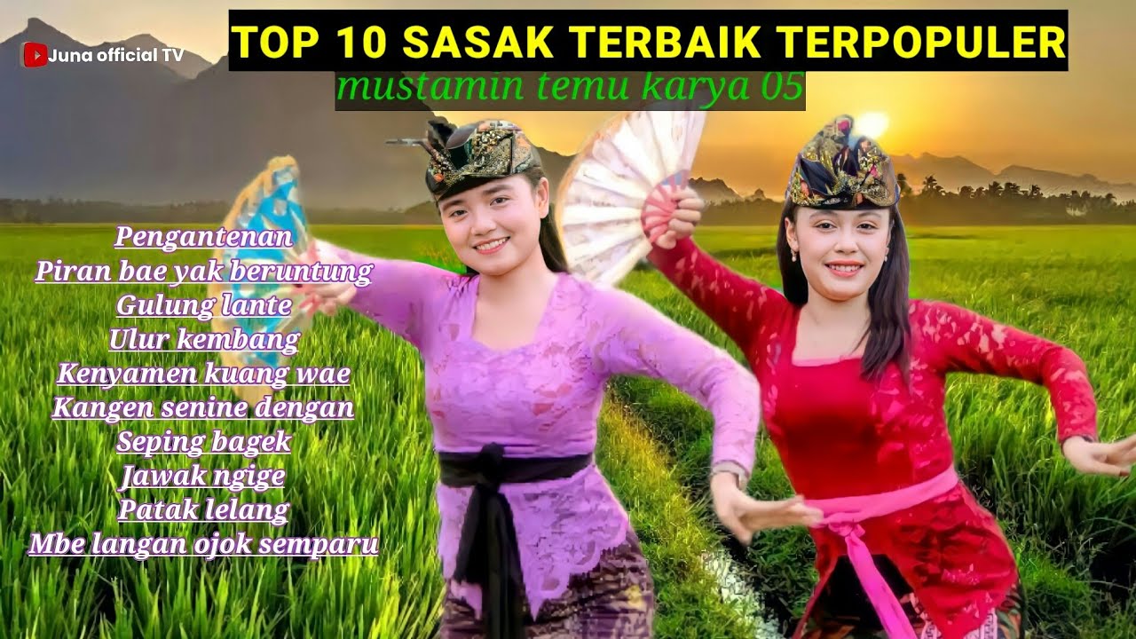 Top 10 sasak terbaik terpopuler mustamin ahmad alba || Temu karya 05