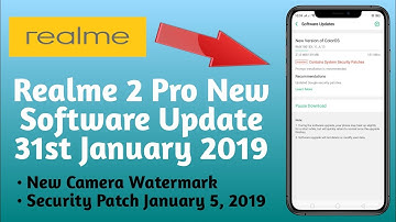 Realme 2 Pro New OTA Update 31st January 2019 | New Camera Watermark | Technical Nasim