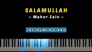 Salamullah (Maher Zain) Instrumen Karaoke Piano