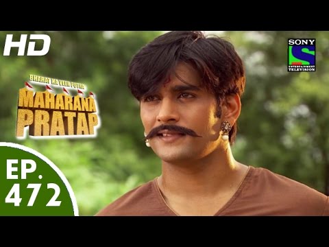 Bharat Ka Veer Putra Maharana Pratap - महाराणा प्रताप - Episode 472 - 19th August, 2015
