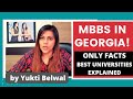 Explained mbbs in georgia  top 4 universities for mbbs
