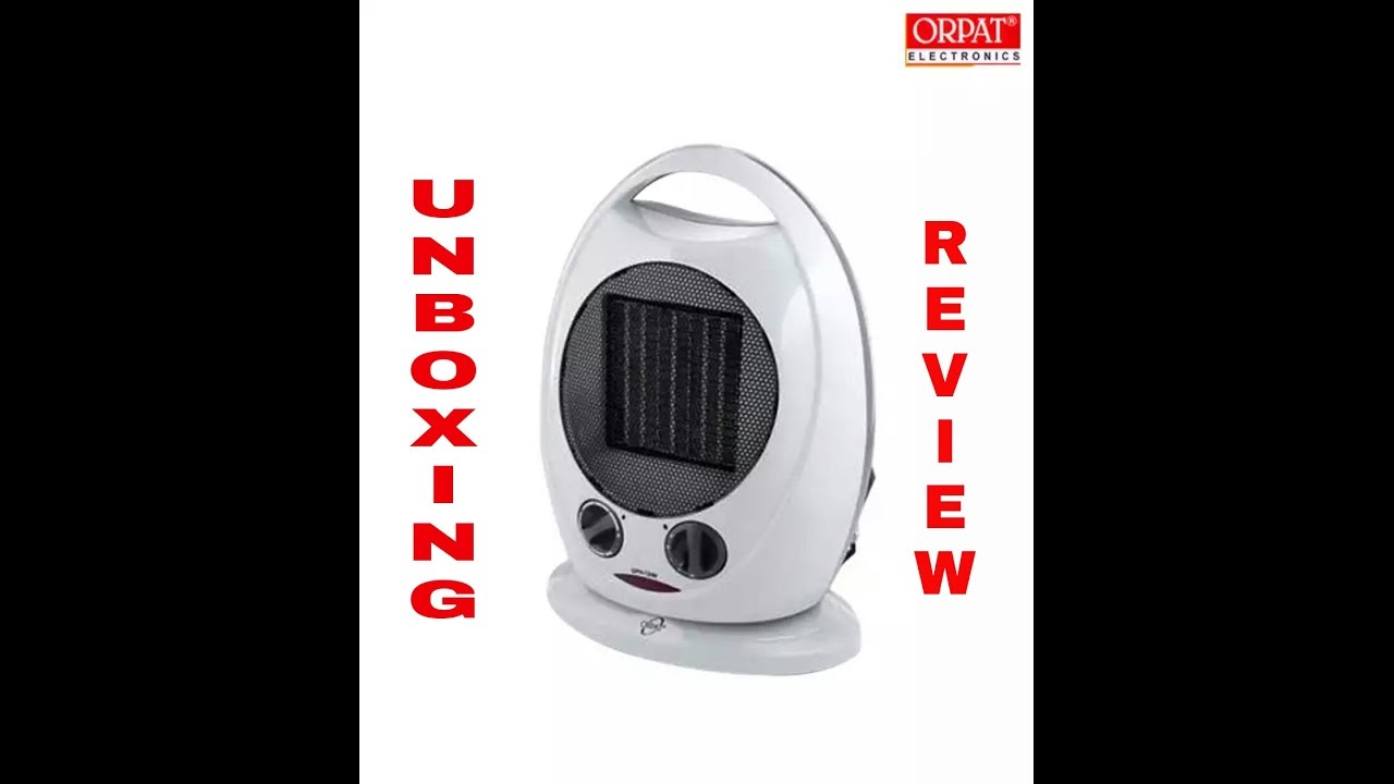Orpat Room Heater- Unboxing u0026 Review !!!! - YouTube