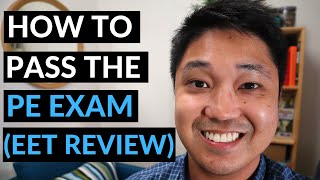 How To Pass The PE Exam (EET Review vs Self Study)