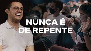 Deive Leonardo - Nunca é de repente