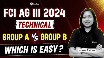 FCI AG 3 Technical Exam Pattern | FCI Assistant Grade 3 Phase 2 Pattern | FCI AG 3 Recruitment 2024