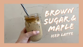 Iced Brown Sugar &amp; Maple Latte | How to make