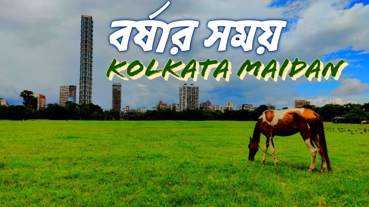 Kolkata Maidan | Gorer Math Kolkata | A Rainy Day in Kolkata Maidan ...