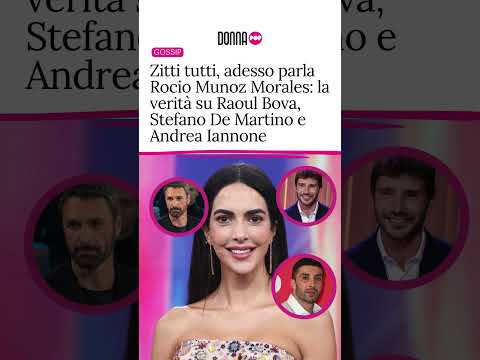 Video Zitti tutti, adesso parla Rocio Munoz Morales: la verità su Raoul Bova, Stefano De Martino e Iannone