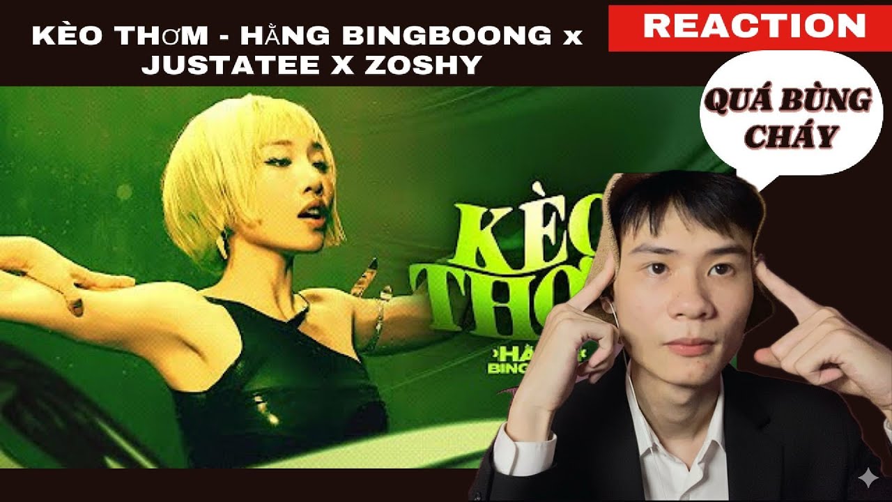 Sốc Với "Kèo Thơm" Của Hằng BingBoong & JustaTee: Nhạc Thế Này Mà Giờ Mới Nghe!