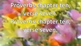 Proverbs 10:7, The memory of the just is blessed,KJV,singalong w lyrics,key of Em