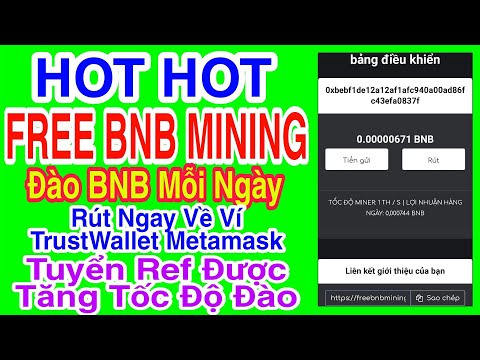 Video HOT HOT WEB ĐÀO BNB MIỄN PHÍ MỖI NGÀY RÚT NGAY VỀ VÍ |... - youtube