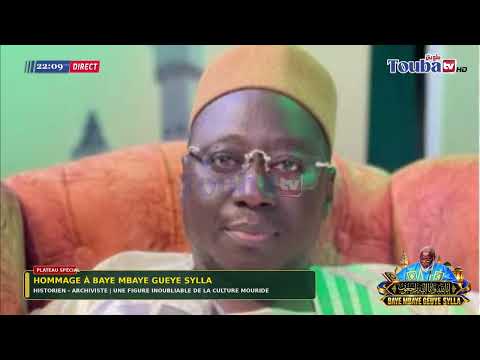 Les Forts témoignages de Serigne Gana MESSERE sur Mbaye Mbaye Gueye Syll
