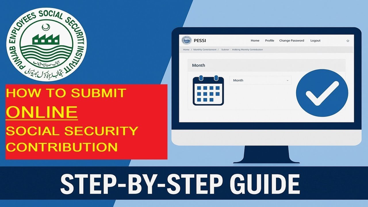 How to Submit Monthly Social Security Contribution in PESSI Online Portal  I PESSI