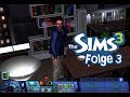 Leute ich bin krank die sims 3  s1  folge 3