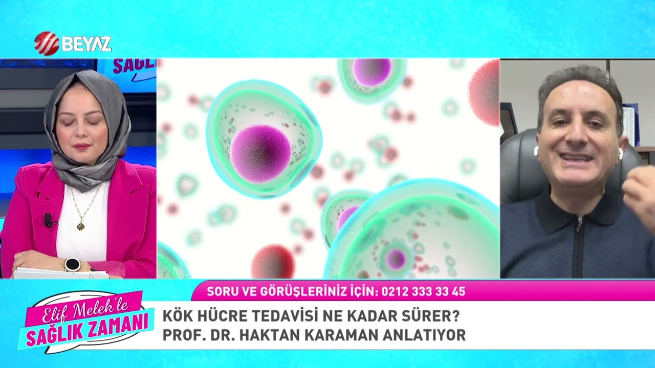 BEYAZ TV SAGLIK ZAMANI PROF DR HAKTAN KARAMAN