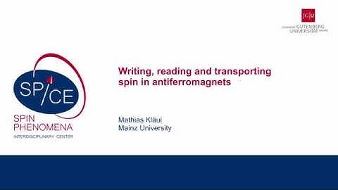Talks - Antiferromagnetic Spintronics - Mathias KLÄUI, JGU University
