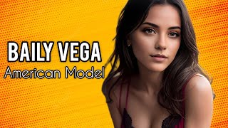 Baily Vega / Amazing American Model & Influencer / Lifestyle & Biography