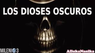 Milenio 3 - Dioses Oscuros