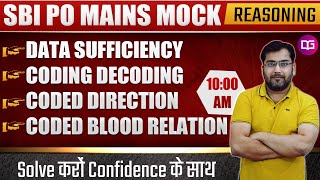 Data Sufficiency | Coding Decoding | Blood Relation | Reasoning Mock | SBI PO MAINS 2020