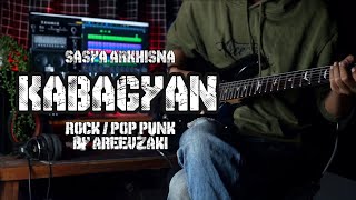 KABAGYAN - SASYA ARKHISNA COVER ROCK POP PUNK BY AREEVZAKI