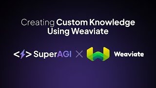 Creating & hosting a custom knowledge embeddings using Weaviate vector DB