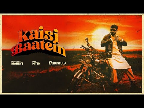 Kaisi Baatein