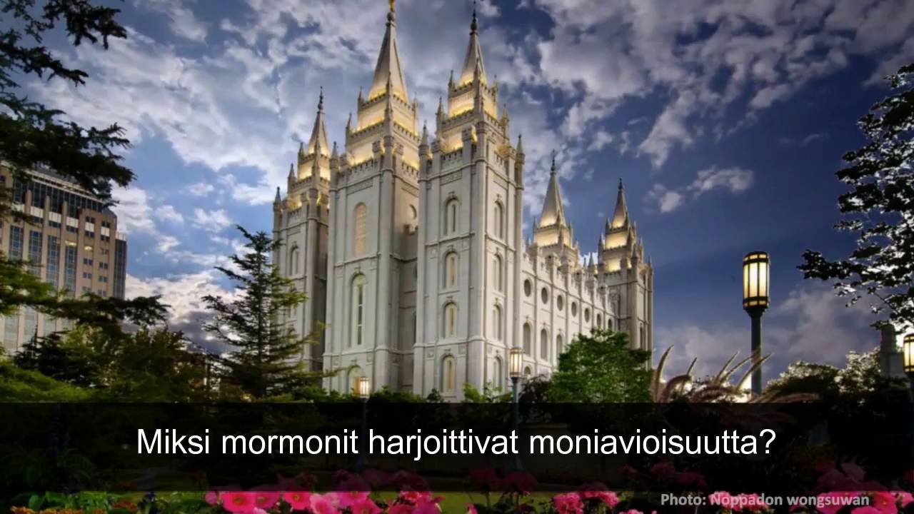 Miksi mormonit harjoittivat moniavioisuutta?