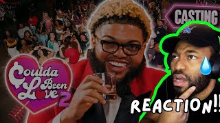 Coulda Been Love Season 2 Casting Call | I Cried Laughing! (REACTION)